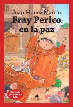 FRAY PERICO EN LA PAZ