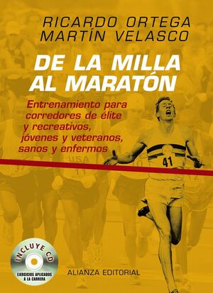 DE LA MILLA AL MARATÓN