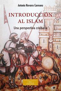 INTRODUCCION AL ISLAM UNAS PERSPECTIVA CRISTIANA