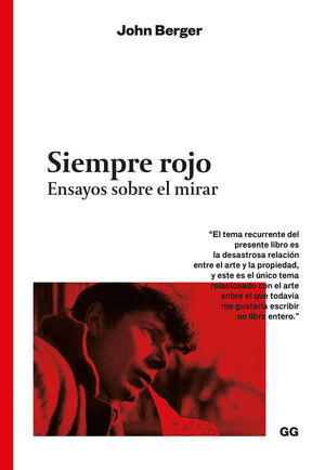 SIEMPRE ROJO:ENSAYOS SOBRE EL MIRAR