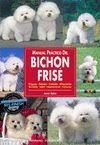 BICHON FRISE (MANUAL PRACTICO)