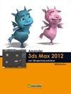 APRENDER 3DS MAX 2012 100 EJERCICIOS PRACTICOS