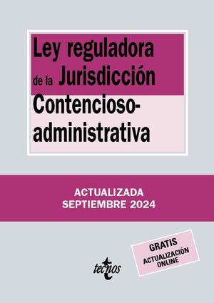 LEY REGULADORA DE LA JURISDICCION CONTENCIOSO-ADMINISTRATIVA