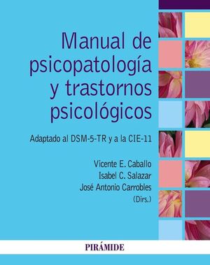 MANUAL DE PSICOPATOLOGIA Y TRASTORNOS PSICOLOGICOS