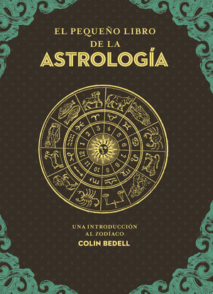 EL PEQUEÑO LIBRO DE LA ASTROLOGIA