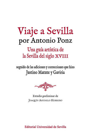 VIAJE A SEVILLA POR ANTONIO PONZ