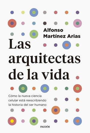 LAS ARQUITECTAS DE LA VIDA