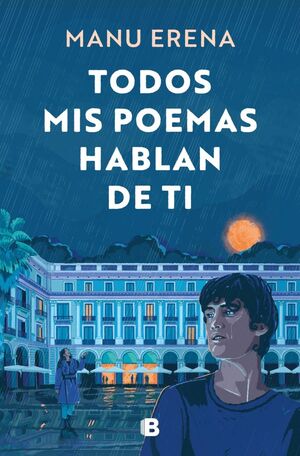 TODOS MIS POEMAS HABLAN DE TI