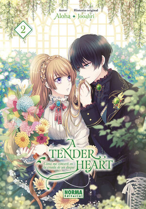 A TENDER HEART