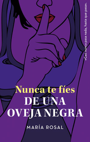 NUNCA TE FIES DE UNA OVEJA NEGRA