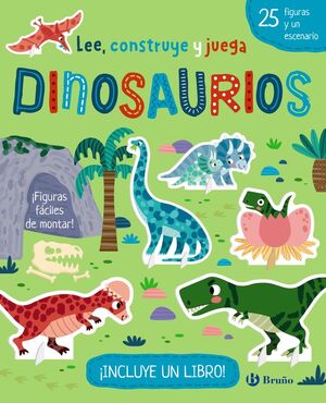 LEE, CONSTRUYE Y JUEGA. DINOSAURIOS