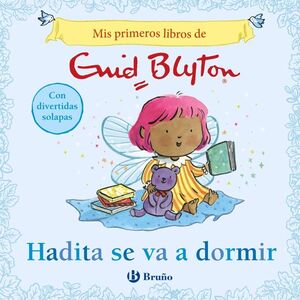 MIS PRIMEROS LIBROS DE ENID BLYTON.HADITA SE VA A DORMIR