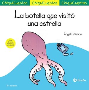 CHIQUICUENTO 5. LA BOTELLA QUE VISITO UNA ESTRELLA