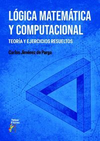 LÓGICA MATEMÁTICA Y COMPUTACIONAL