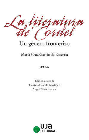 LA LITERATURA DE CORDEL: UN GÉNERO FRONTERIZO