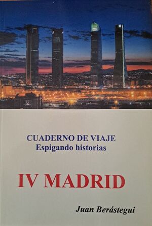 CUADERNO DE VIAJE IV MADRID