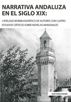 NARRATIVA ANDALUZA EN EL SIGLO XIX